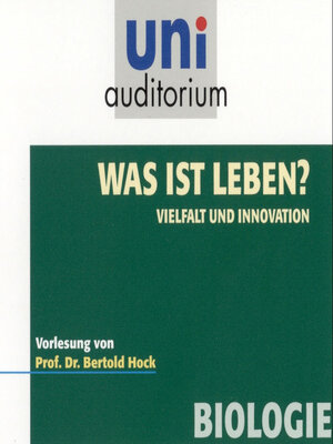 cover image of Was ist Leben?--Vielfalt und Innovation